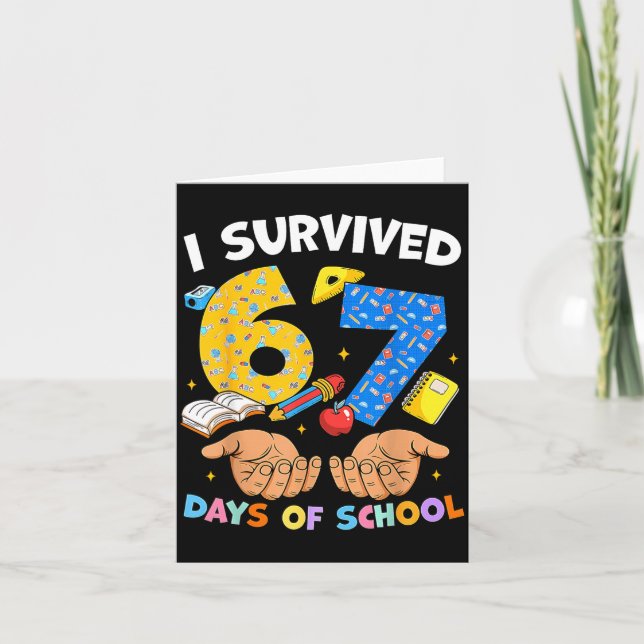 I Survived 67 Days Of School Funny Meme Teacher St Card (Front)