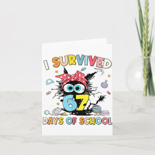 I Survived 67 Days Of School Funny Meme Teacher St Card