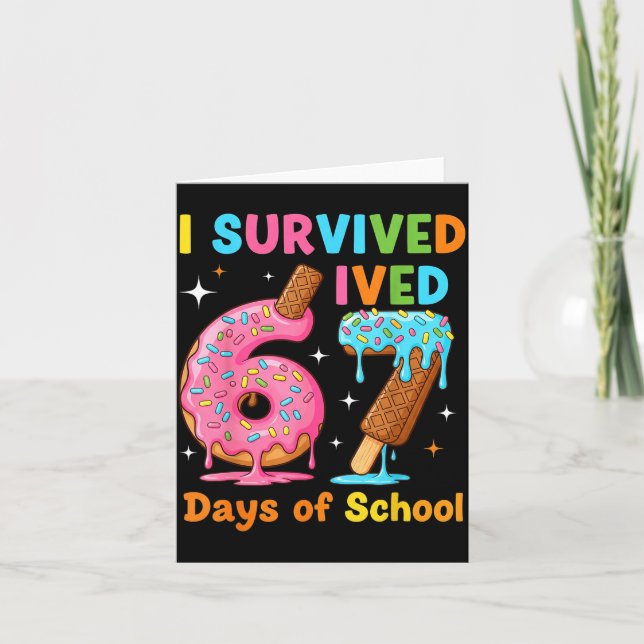 I Survived 67 Days Of School Funny Meme Teacher St Card (Front)