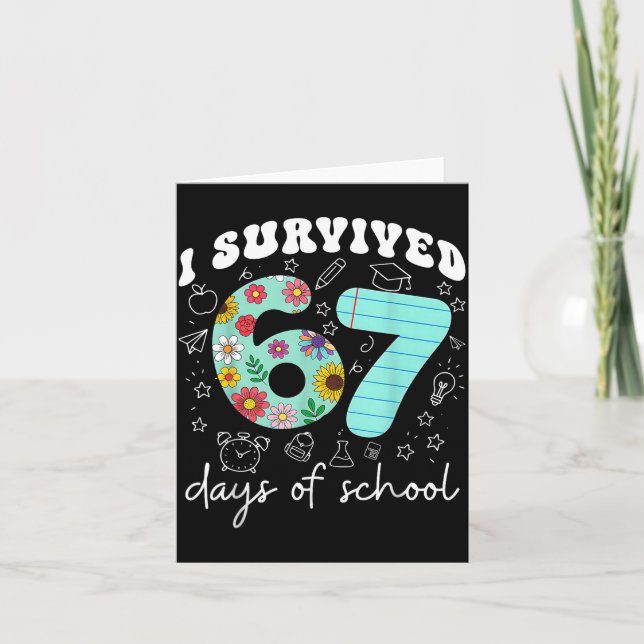 I Survived 67 Days Of School Funny Meme Teacher St Card (Front)