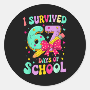 I Survived 67 Days Of School Funny Meme Teacher St Classic Round Sticker