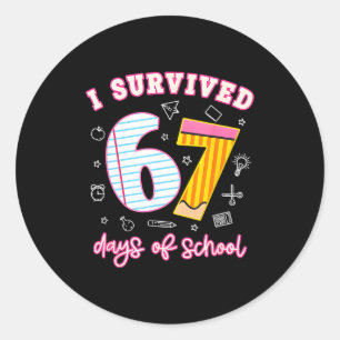 I Survived 67 Days Of School Funny Meme Teacher St Classic Round Sticker