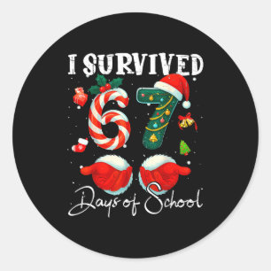 I Survived 67 Days Of School Funny Meme Teacher St Classic Round Sticker