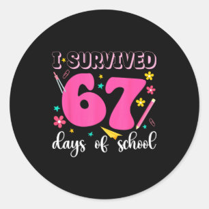 I Survived 67 Days Of School Funny Meme Teacher St Classic Round Sticker
