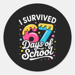 I Survived 67 Days Of School Funny Meme Teacher St Classic Round Sticker