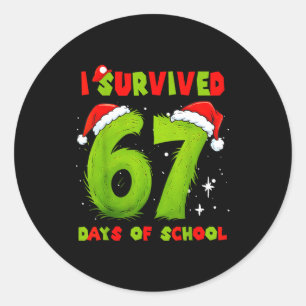 I Survived 67 Days Of School Funny Meme Teacher St Classic Round Sticker