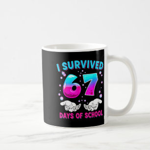 I Survived 67 Days Of School Funny Meme Teacher St Coffee Mug