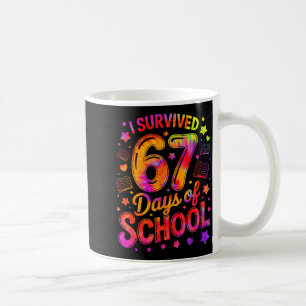 I Survived 67 Days Of School Funny Meme Teacher St Coffee Mug