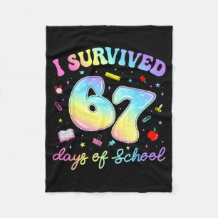 I Survived 67 Days Of School Funny Meme Teacher St Fleece Blanket