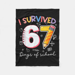 I Survived 67 Days Of School Funny Meme Teacher St Fleece Blanket