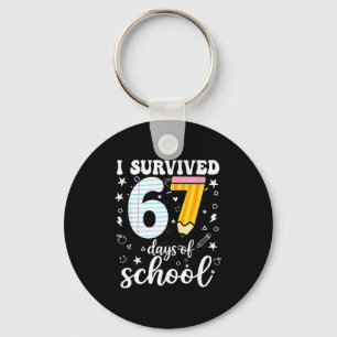 I Survived 67 Days Of School Funny Meme Teacher St Keychain