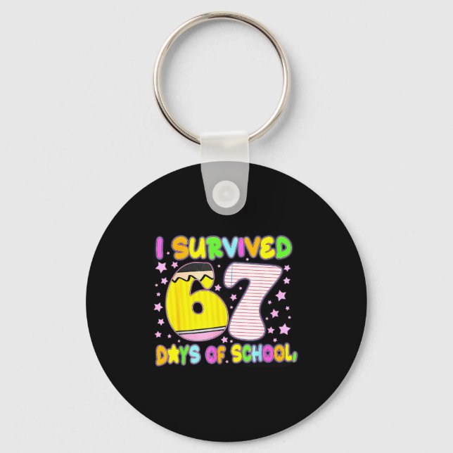 I Survived 67 Days Of School Funny Meme Teacher St Keychain (Front)