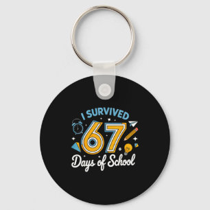 I Survived 67 Days Of School Funny Meme Teacher St Keychain