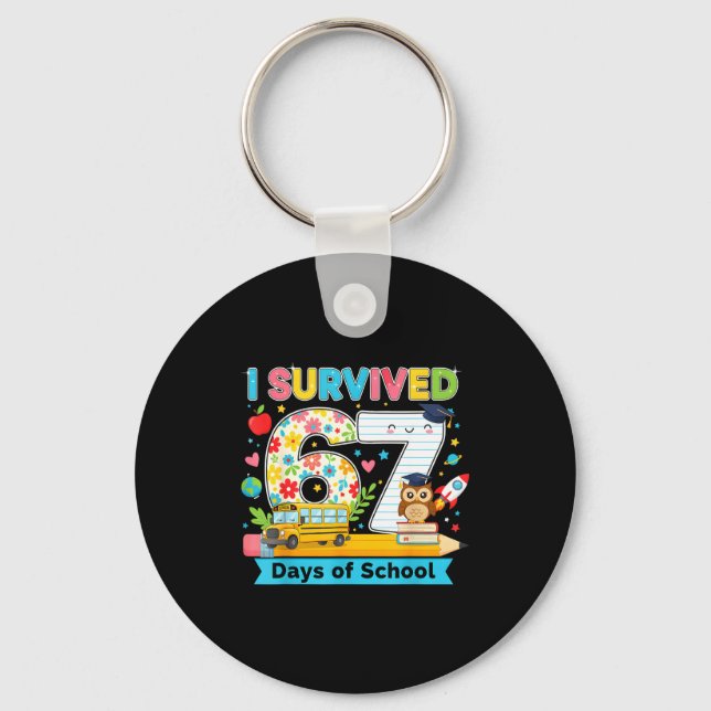 I Survived 67 Days Of School Funny Meme Teacher St Keychain (Front)
