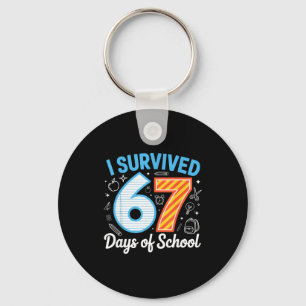 I Survived 67 Days Of School Funny Meme Teacher St Keychain