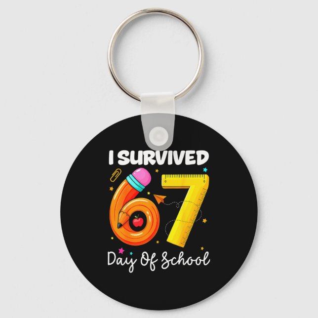 I Survived 67 Days Of School Funny Meme Teacher St Keychain (Front)