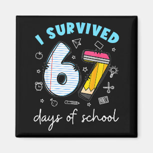 I Survived 67 Days Of School Funny Meme Teacher St Magnet
