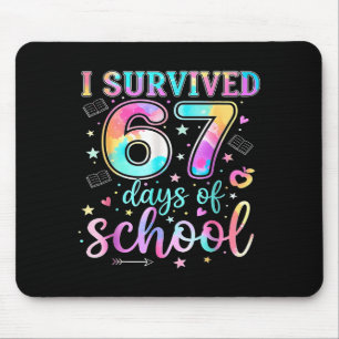 I Survived 67 Days Of School Funny Meme Teacher St Mouse Pad