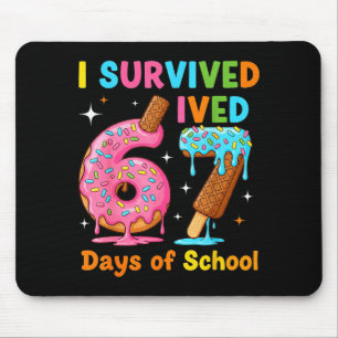 I Survived 67 Days Of School Funny Meme Teacher St Mouse Pad