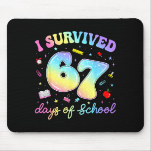 I Survived 67 Days Of School Funny Meme Teacher St Mouse Pad