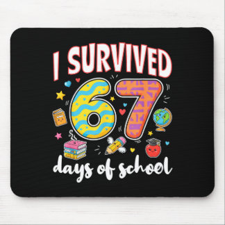 I Survived 67 Days Of School Funny Meme Teacher St Mouse Pad