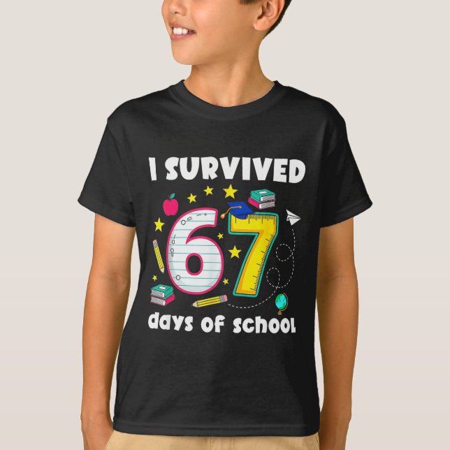 I Survived 67 Days Of School Funny Meme Teacher St T-Shirt (Front)
