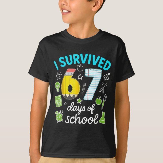 I Survived 67 Days Of School Funny Meme Teacher St T-Shirt (Front)