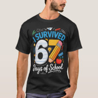 I Survived 67 Days Of School Funny Meme Teacher St