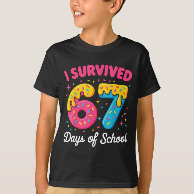 I Survived 67 Days Of School Funny Meme Teacher St T-Shirt (Front)