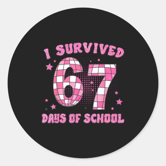 I Survived 67 Days Of School Funny Retro 67 Meme S Classic Round Sticker (Front)