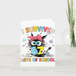 I Survived 67 Days Of School Funny Six Seven 6 7 M Card