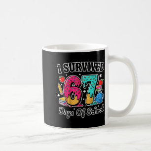 I Survived 67 Days Of School Funny Six Seven 6 7 M Coffee Mug