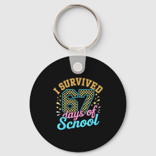 I Survived 67 Days Of School Funny Six Seven 6 7 M Keychain