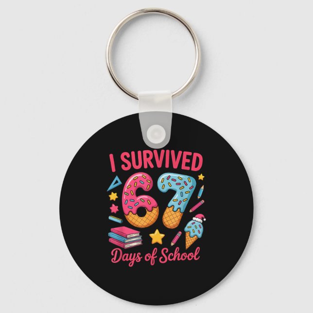 I Survived 67 Days Of School Funny Six Seven 6 7 M Keychain (Front)