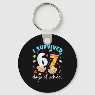 I Survived 67 Days Of School Funny Six Seven 6 7 M Keychain