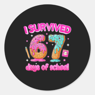 I Survived 67 Days Of School Funny Six Seven 6 7 T Classic Round Sticker