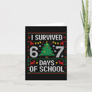 I Survived 67 Days Of School Funny Six Seven Meme  Card