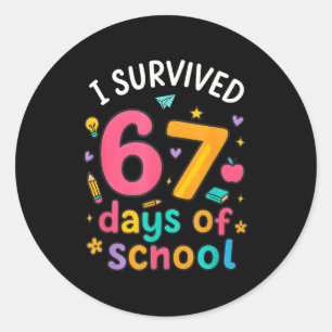 I Survived 67 Days Of School Funny Six Seven Meme Classic Round Sticker