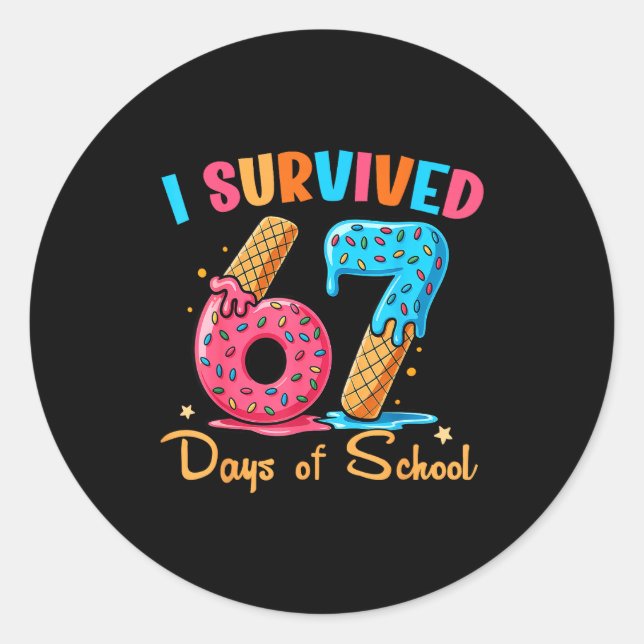 I Survived 67 Days Of School Funny Six Seven Meme  Classic Round Sticker (Front)