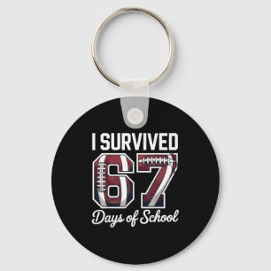 I Survived 67 Days Of School Funny Student Footbal Keychain