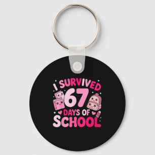 I Survived 67 Days Of School Funny Student Style Keychain