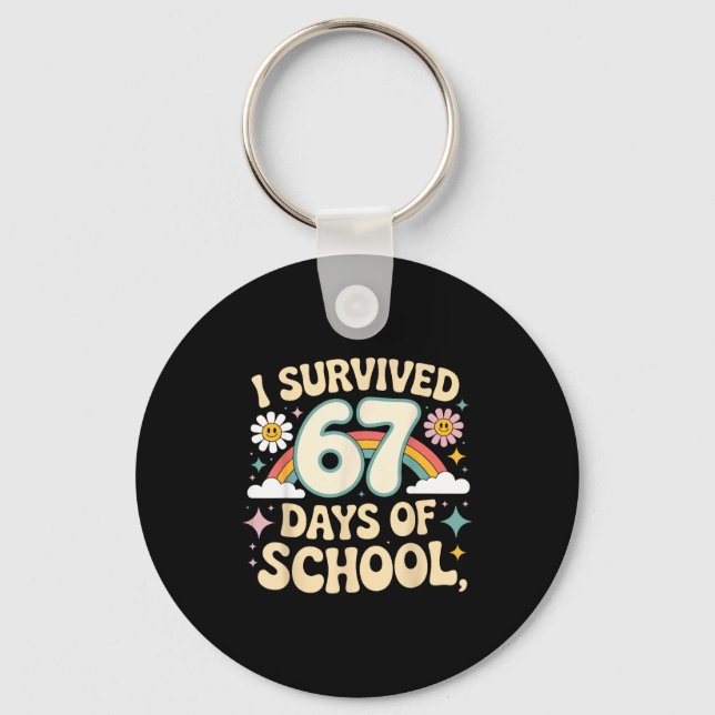 I Survived 67 Days Of School Funny Teacher And Stu Keychain (Front)