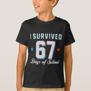 I Survived 67 Days Of School Funny Teacher And Stu T-Shirt