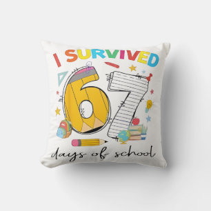 I Survived 67 Days of School Funny Teacher Student Throw Pillow