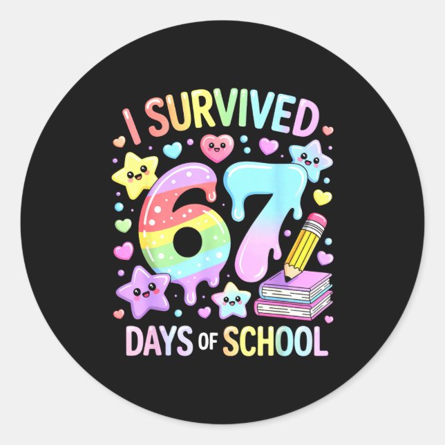 I Survived 67 Days Of School - Funny Teachers Stud Classic Round Sticker (Front)