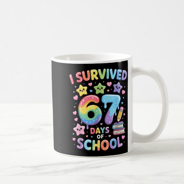 I Survived 67 Days Of School - Funny Teachers Stud Coffee Mug (Right)
