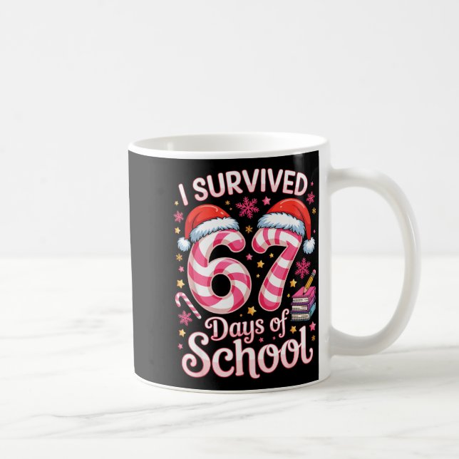 I Survived 67 Days Of School - Funny Teachers Stud Coffee Mug (Right)