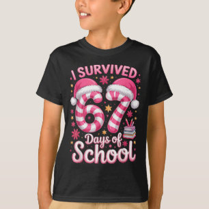 I Survived 67 Days Of School - Funny Teachers Stud T-Shirt