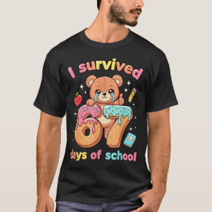 I Survived 67 Days Of School Funny Teddy Bear Six  T-Shirt