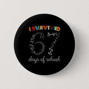 I Survived 67 Days Of School Funny Vintage Math Me 2 Inch Round Button